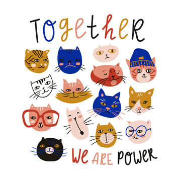 Vector hand-drawn t-shirt print design. Cute and funny cats isolated on the white background. Trendy animals in caps and glasses with lettering - Together we are power.