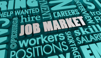 Job Market Hiring New Workers Employees Open Positions Staff Words 3d Illustration