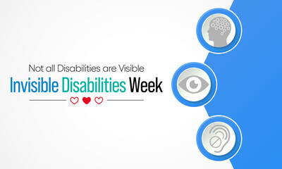Fototapeta na wymiar Invisible Disabilities week is observed every year in October, also known as Hidden or Non-visible Disabilities that are not immediately apparent. Vector illustration