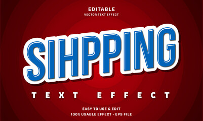 shipping editable text effect with modern and simple style, usable for logo or campaign title