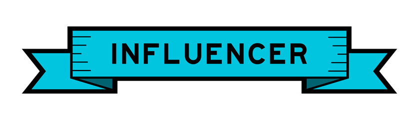 Ribbon label banner with word influencer in blue color on white background