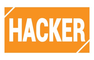 HACKER text written on orange stamp sign.