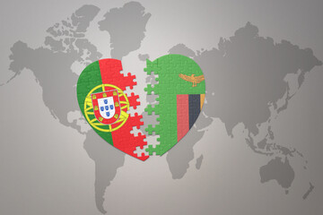 puzzle heart with the national flag of portugal and zambia on a world map background.Concept.
