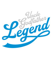 Uncle Godfather Legend Zitat 