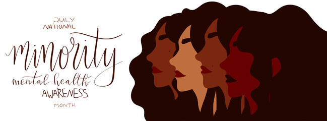 National minority mental health awareness month July poster. Female person of color illustration. Handwritten brush lettering