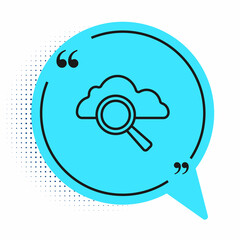 Black line Search cloud computing icon isolated on white background. Magnifying glass and cloud. Blue speech bubble symbol. Vector