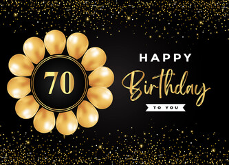 Happy 70th birthday with gold balloon and gold glitter isolated on black background. Premium design for birthday card, invitation card, flyer, brochure, greeting card, and anniversary celebration.