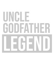 Uncle Godfather Legend Zitat 