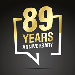 89 Years Anniversary celebrating, gold white speech bubble, logo, icon on black background