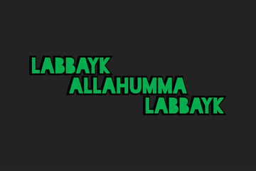 Labbayk Allahumma Labbayk Arabic typography in English Translated. Holy Haj related spiritual typography poster, banner design. Islamic religion  concept design. Decorative style text