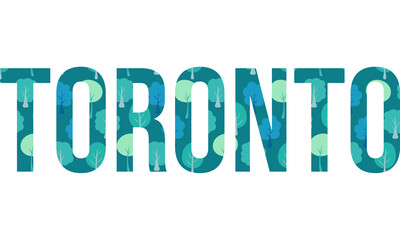 City of Toronto isolated text filled with cartoon trees pattern. Ecology theme