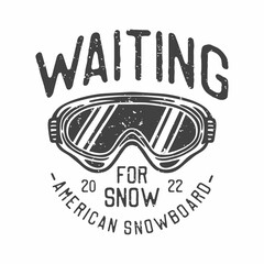 Obraz premium american vintage illustration waiting for snow for t shirt design