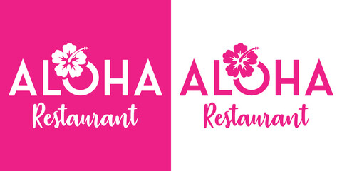Banner con texto manuscrito Aloha Restaurant con silueta de flor de hibisco. Logo restaurante hawaiano. Vector en fondo rosa y fondo blanco © teracreonte