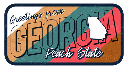 Greeting from georgia vintage rusty metal sign vector illustration. Vector state map in grunge style with Typography hand drawn lettering. - obrazy, fototapety, plakaty