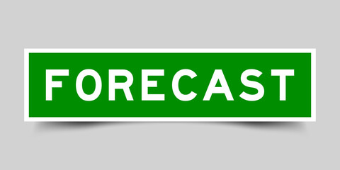 Sticker label with word forecast in green color on gray background