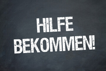 Hilfe bekommen!