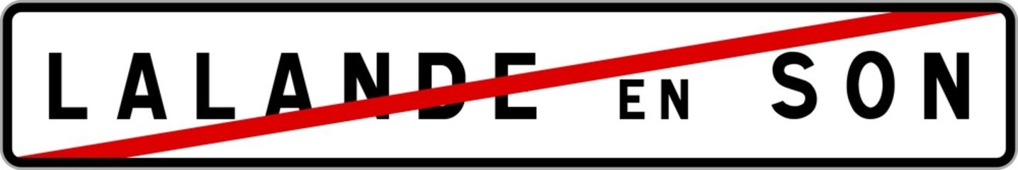 Panneau sortie ville agglomération Lalande-en-Son / Town exit sign Lalande-en-Son