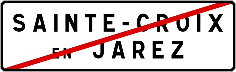 Panneau sortie ville agglomération Sainte-Croix-en-Jarez / Town exit sign Sainte-Croix-en-Jarez