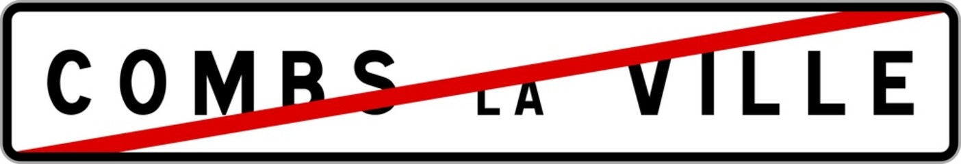 Panneau sortie ville agglomération Combs-la-Ville / Town exit sign Combs-la-Ville