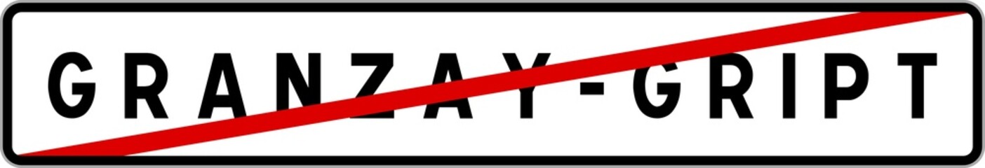 Panneau sortie ville agglomération Granzay-Gript / Town exit sign Granzay-Gript