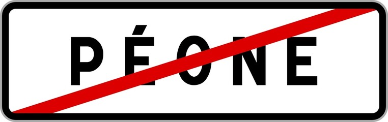 Panneau sortie ville agglomération Péone / Town exit sign Péone