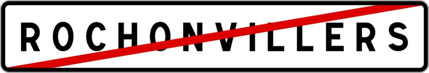 Obraz premium Panneau sortie ville agglomération Rochonvillers / Town exit sign Rochonvillers
