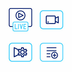 Set line Add to playlist, Music or video settings, Play button and Live stream icon. Vector