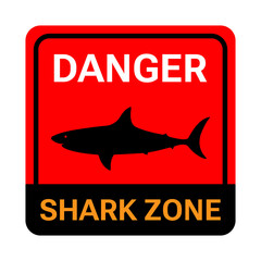 Danger! Shark zone. Red and black square sign