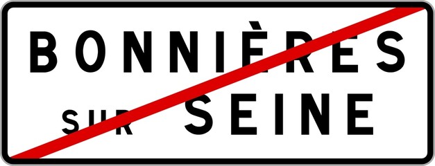 Panneau sortie ville agglomération Bonnières-sur-Seine / Town exit sign Bonnières-sur-Seine