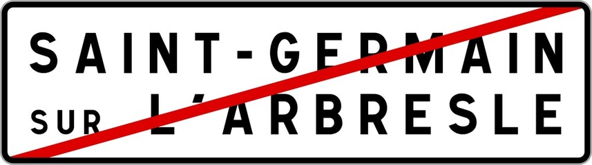 Panneau sortie ville agglomération Saint-Germain-sur-l'Arbresle / Town exit sign Saint-Germain-sur-l'Arbresle
