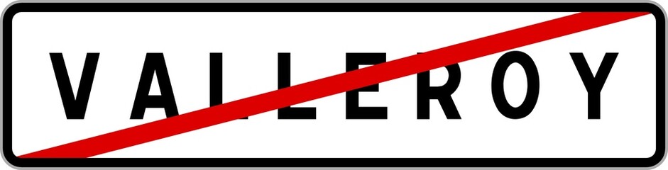 Panneau sortie ville agglomération Valleroy / Town exit sign Valleroy