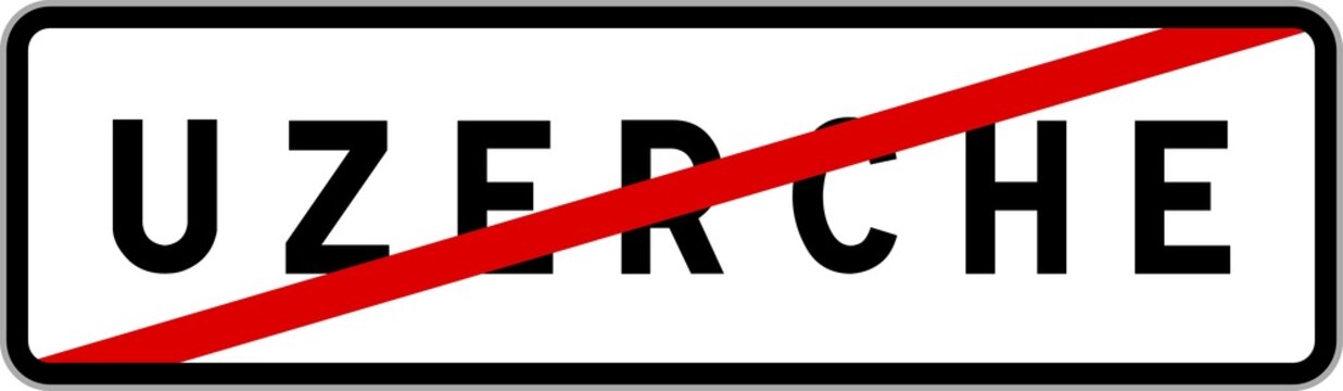 Panneau sortie ville agglom&eacute;ration Uzerche / Town exit sign Uzerche