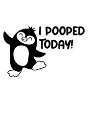 I pooped today witzig 