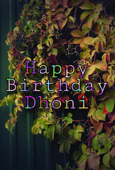 HAPPY Birthday MS Dhoni Wishes
