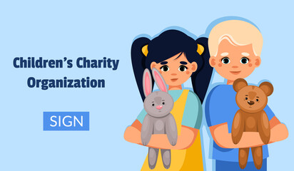 Boy and girl holding toys in their hands. Charitable support of children concept. Charity society protecting, upbringing assistive aid orphans organization. Vector web banner.