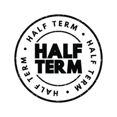 Half Term text stamp, concept background