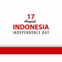 Simple 17 August Indonesia Independence day greetings with white background and indonesia Flag