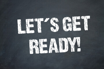 Let´s get ready!
