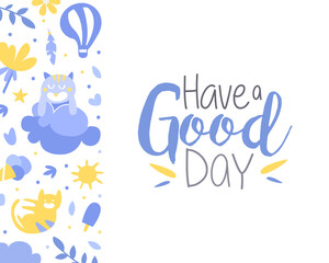 Cute Blue Have a Good Day Text Card Design Vector Template
