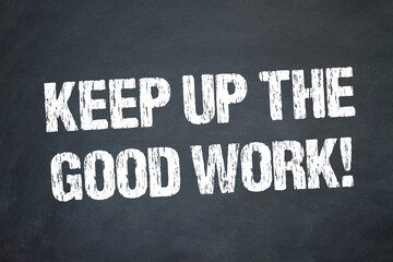 Keep up the good work!