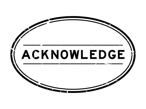 Grunge black aknowledge word oval rubber seal stamp on white background
