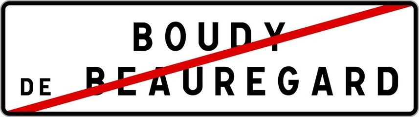 Panneau sortie ville agglomération Boudy-de-Beauregard / Town exit sign Boudy-de-Beauregard