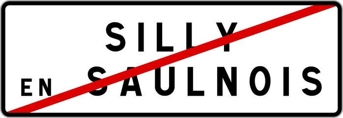 Panneau sortie ville agglomération Silly-en-Saulnois / Town exit sign Silly-en-Saulnois