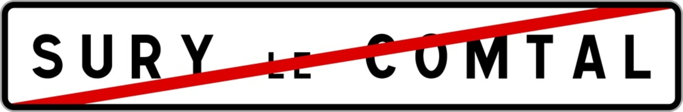 Panneau sortie ville agglom&eacute;ration Sury-le-Comtal / Town exit sign Sury-le-Comtal