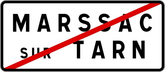 Panneau sortie ville agglomération Marssac-sur-Tarn / Town exit sign Marssac-sur-Tarn