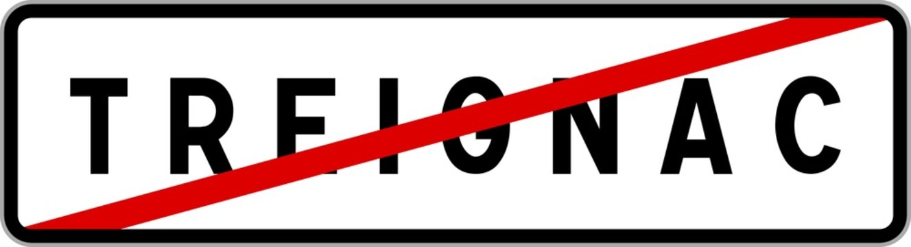 Panneau sortie ville agglom&eacute;ration Treignac / Town exit sign Treignac