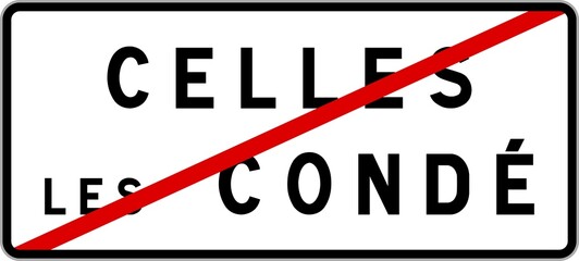 Panneau sortie ville agglomération Celles-lès-Condé / Town exit sign Celles-lès-Condé
