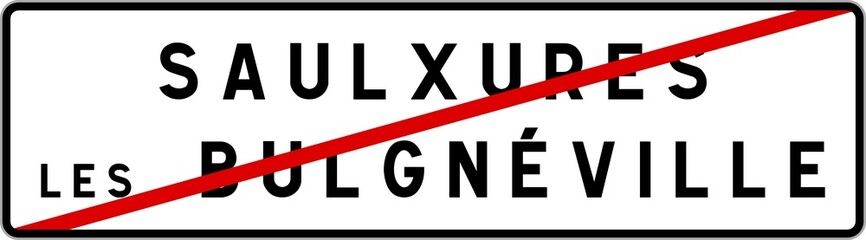 Panneau sortie ville agglomération Saulxures-lès-Bulgnéville / Town exit sign Saulxures-lès-Bulgnéville