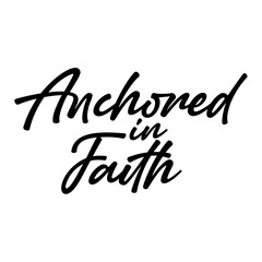 Fototapeta na wymiar Anchored in Faith svg