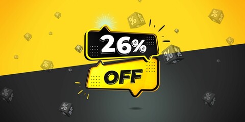 26% off limited special offer. Banner with twenty six percent discount on a  black and yellow background with yellow square and black. Illustration 3d